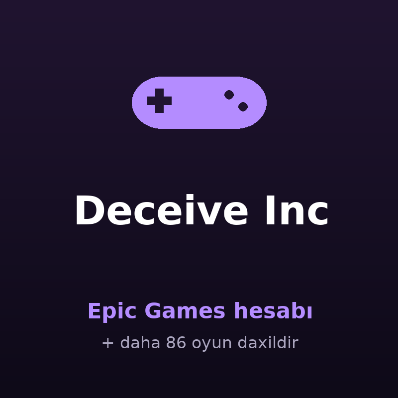 Deceive Inc — Epic Games hesabı satışı