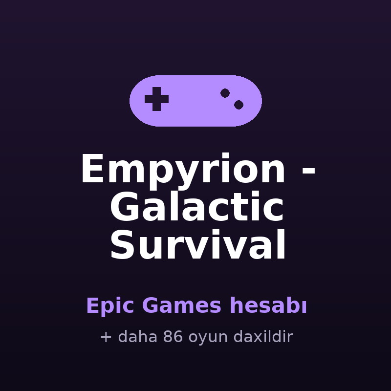 Empyrion - Galactic Survival — Epic Games hesabı satışı