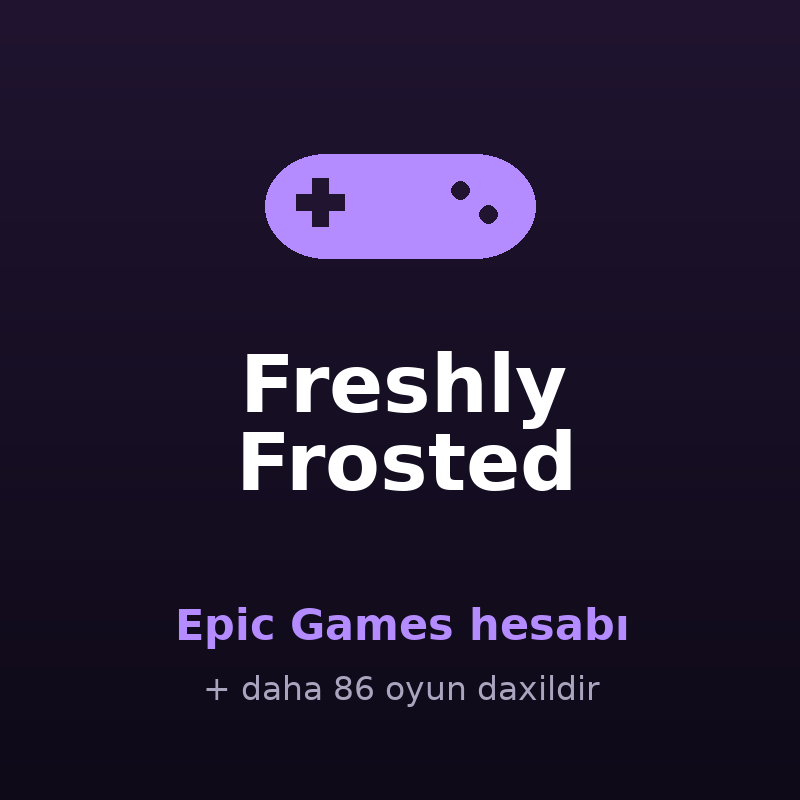 Freshly Frosted — Epic Games hesabı satışı