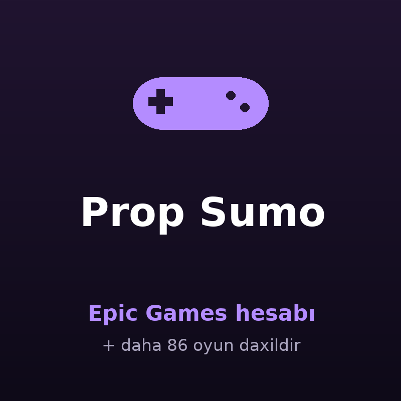 Prop Sumo — Epic Games hesabı satışı