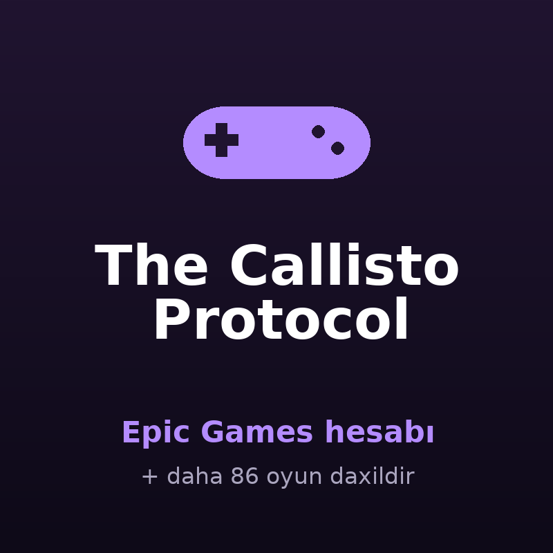 The Callisto Protocol — Epic Games hesabı satışı