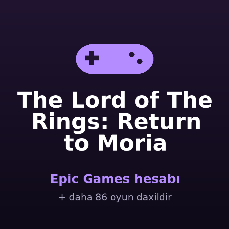 The Lord of The Rings: Return to Moria — Epic Games hesabı Satışı - AppBazar