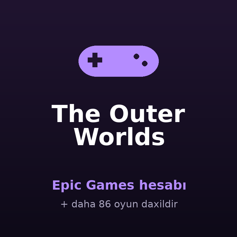 The Outer Worlds — Epic Games hesabı satışı