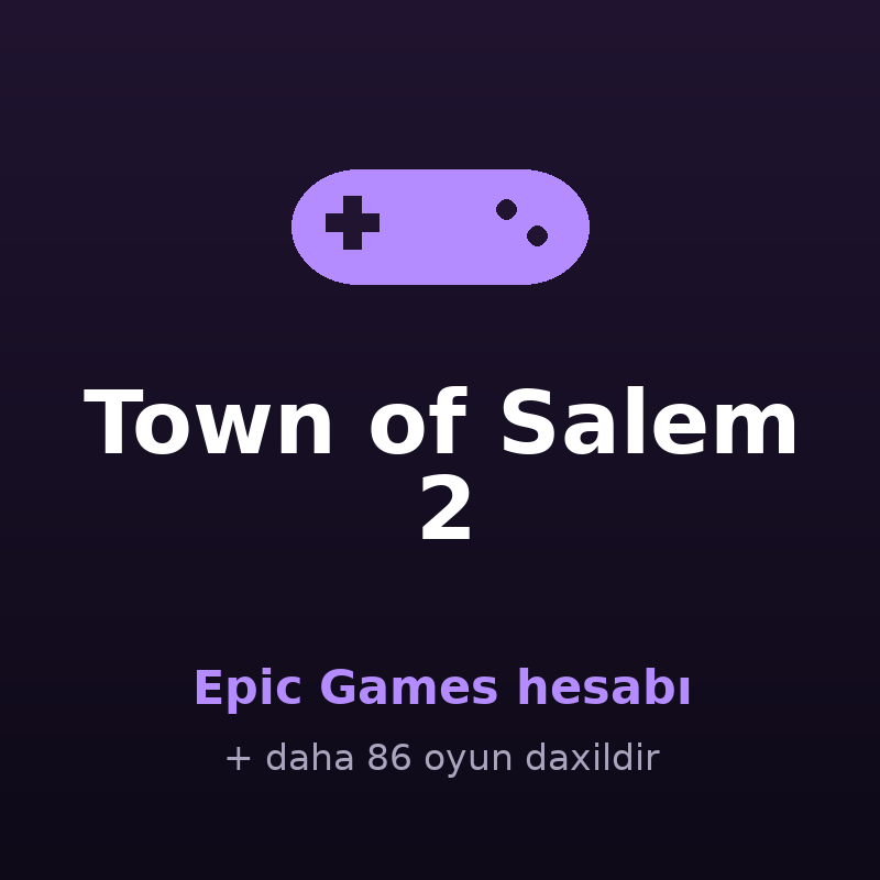 Town of Salem 2 — Epic Games hesabı satışı